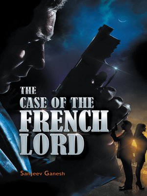 cover image of The Case of the French Lord